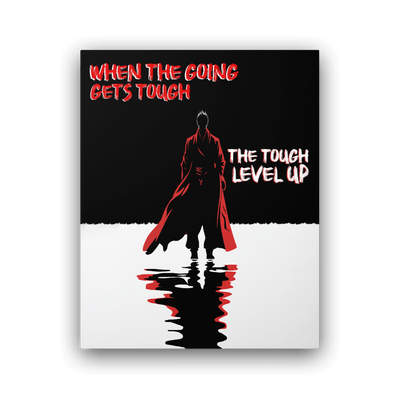 Glossy Metal Print | The Tough Level Up