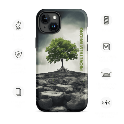 Tough Phone Case for iPhone® 15 | Prove Them Wrong