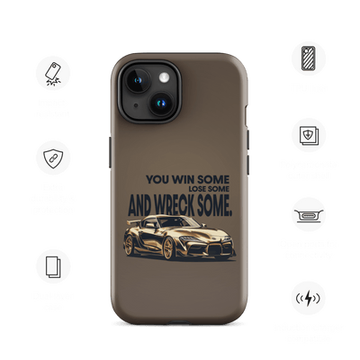 Tough Phone Case for iPhone® 15 | You win lose wreck some