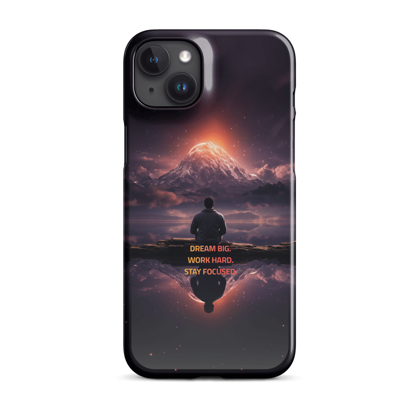 Snap Phone Case for iPhone® 15 | Dream Big Work Hard Stay Focused